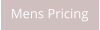 Mens Pricing